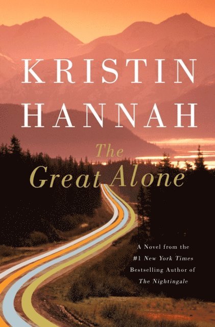 Kristin Hannah - Great Alone, E-bok
