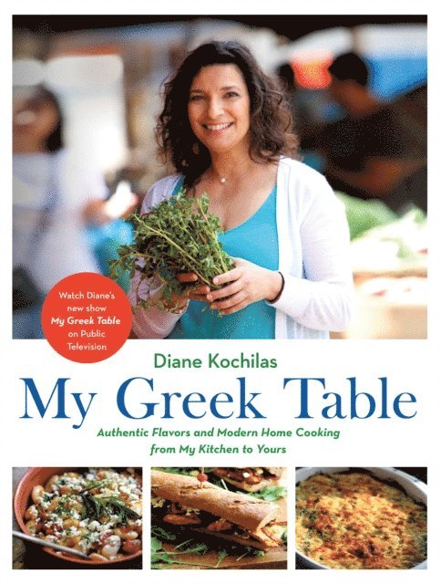 Diane Kochilas - My Greek Table, E-bok