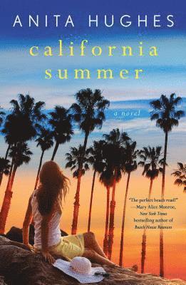 Anita Hughes - California Summer, Häftad