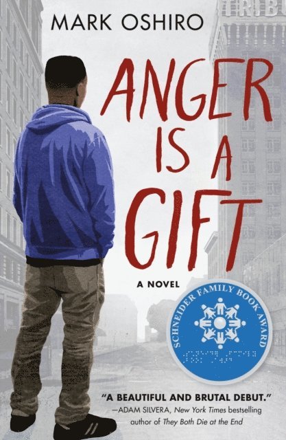 Mark Oshiro - Anger Is a Gift, E-bok