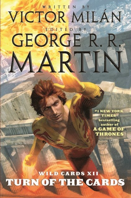 Victor Milan, George R. R. Martin - Wild Cards XII: Turn of the Cards, E-bok