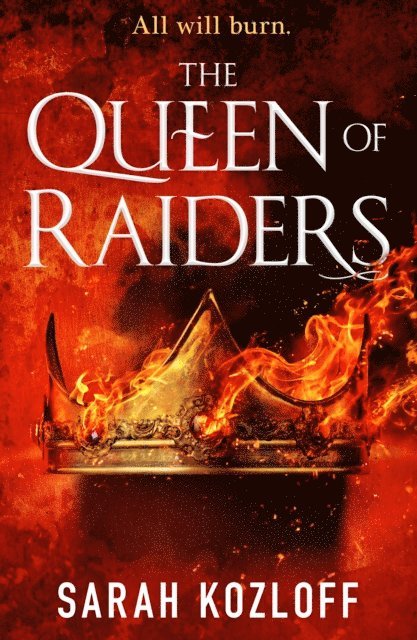 Sarah Kozloff - Queen of Raiders, E-bok