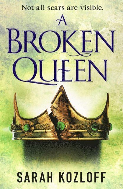Sarah Kozloff - Broken Queen, E-bok