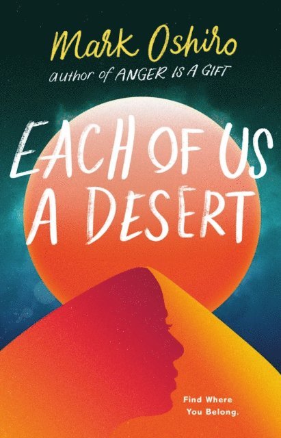 Mark Oshiro - Each of Us a Desert, E-bok