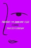 Tonight I'm Someone Else