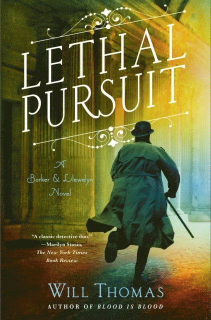 Will Thomas - Lethal Pursuit, E-bok