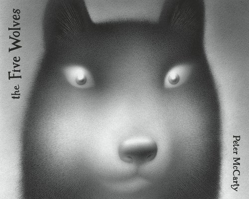 Peter McCarty - Five Wolves, Inbunden