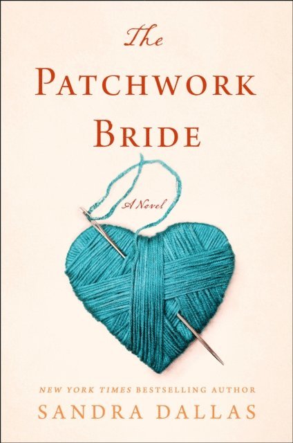 Sandra Dallas - Patchwork Bride, E-bok