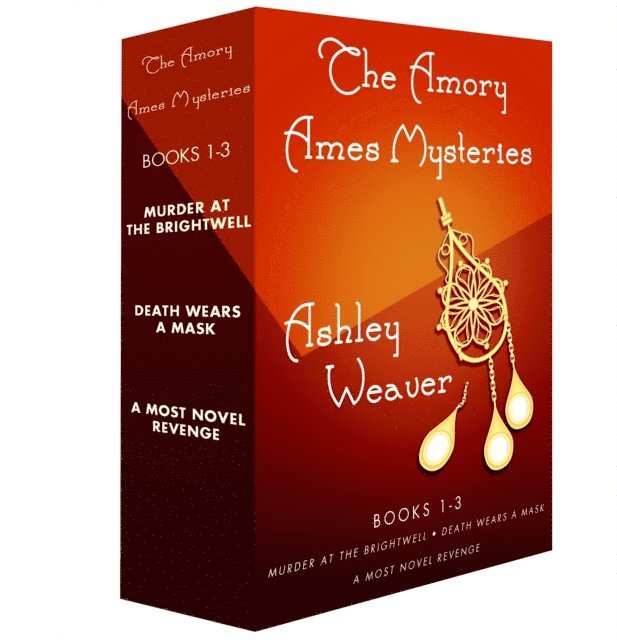 Ashley Weaver - Amory Ames Mysteries, Books 1-3, E-bok