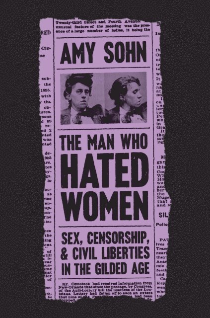 Amy Sohn - Man Who Hated Women, E-bok