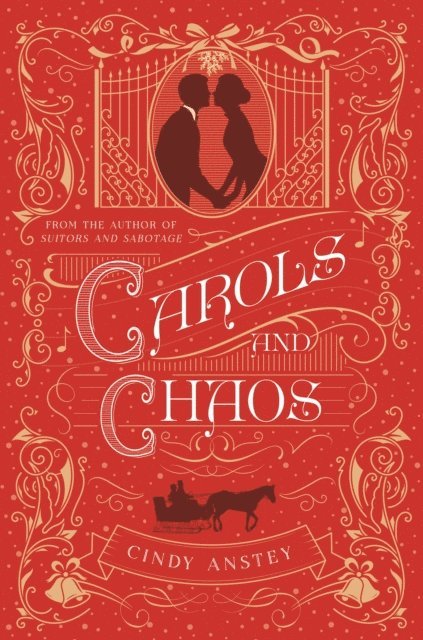 Cindy Anstey - Carols and Chaos, E-bok