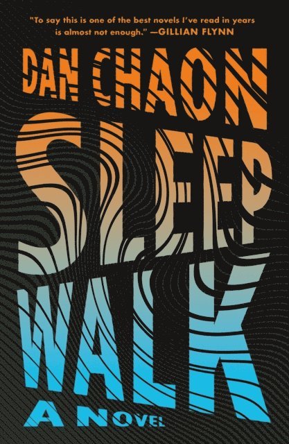 Dan Chaon - Sleepwalk, E-bok