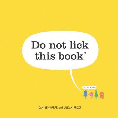 Idan Ben-Barak - Do Not Lick This Book, Inbunden