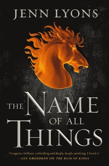 Jenn Lyons - Name of All Things, E-bok