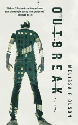 Melissa F. Olson - Outbreak: A Nightshades Novel, Häftad