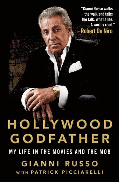 Patrick Picciarelli, Gianni Russo - Hollywood Godfather, E-bok