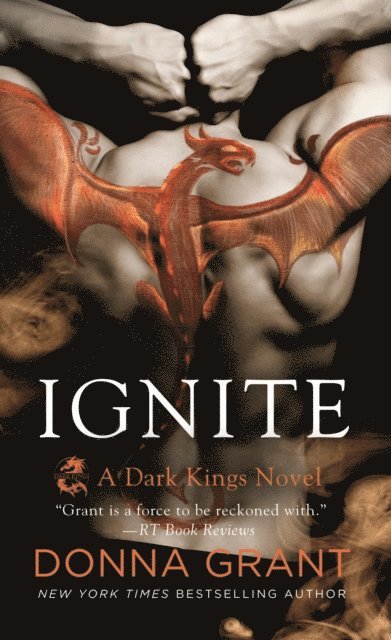 Donna Grant - Ignite, E-bok