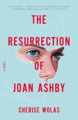 Cherise Wolas - The Resurrection of Joan Ashby, Häftad. Tillgänglighet: Lägg i varukorg