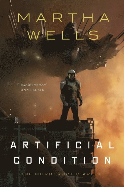 Martha Wells - Artificial Condition, E-bok
