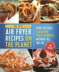 Best Air Fryer Recipes on the Planet