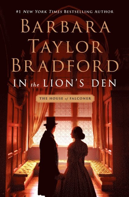 Barbara Taylor Bradford - In the Lion's Den, E-bok