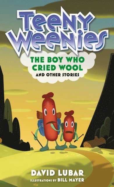 David Lubar - Teeny Weenies: The Boy Who Cried Wool, E-bok