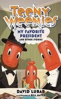 Teeny Weenies: My Favorite President