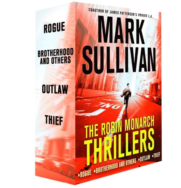 Mark Sullivan - Robin Monarch Thrillers, E-bok