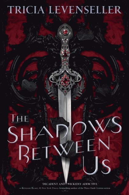 Tricia Levenseller - Shadows Between Us, E-bok