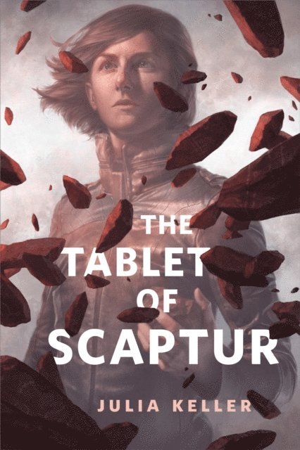 Julia Keller - Tablet of Scaptur, E-bok
