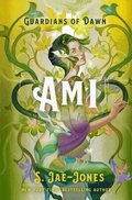 Guardians of Dawn: Ami