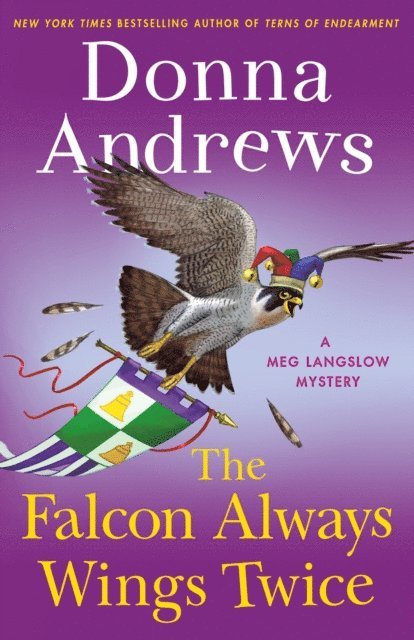 Donna Andrews - Falcon Always Wings Twice, E-bok