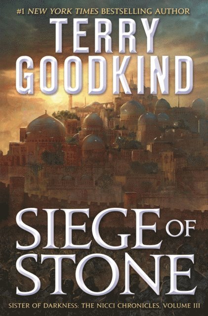 Terry Goodkind - Siege of Stone, E-bok