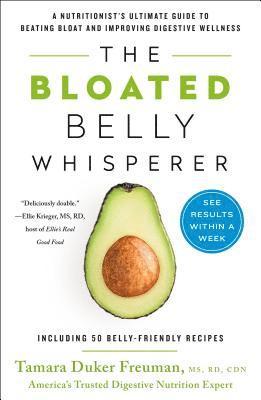 Tamara Duker Freuman - Bloated Belly Whisperer, Häftad