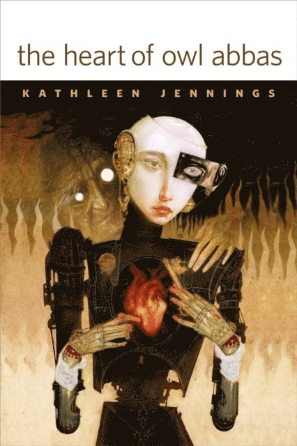 Kathleen Jennings - Heart of Owl Abbas, E-bok