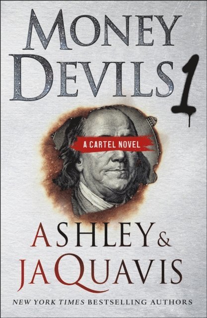 Ashley & JaQuavis - Money Devils 1, E-bok