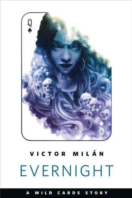 Victor Milan, George R. R. Martin - Evernight, E-bok