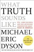 What Truth Sounds Like