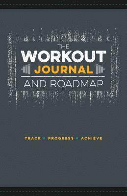 Jon Moore - Workout Journal and Roadmap, Häftad