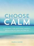 Choose Calm
