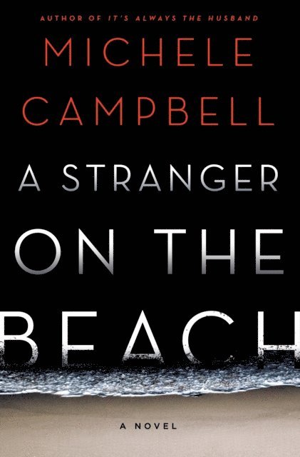 Michele Campbell - Stranger on the Beach, E-bok