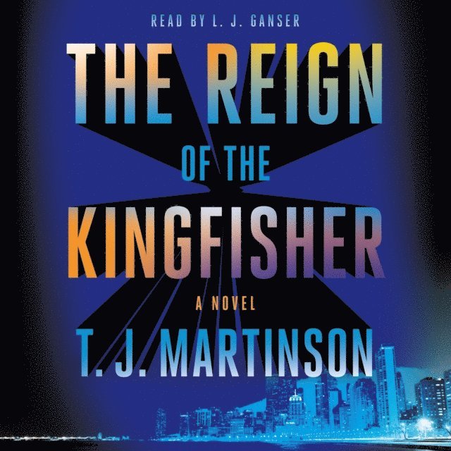 T.J. Martinson - Reign of the Kingfisher, Ljudbok