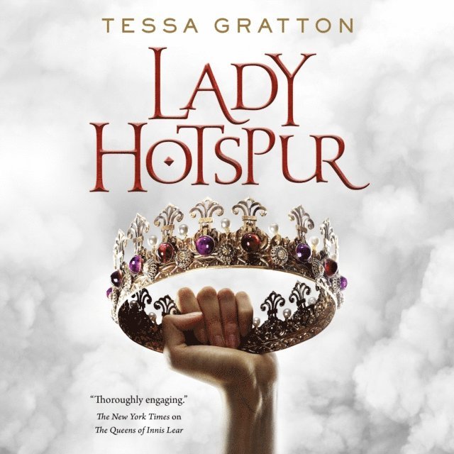 Tessa Gratton - Lady Hotspur, Ljudbok