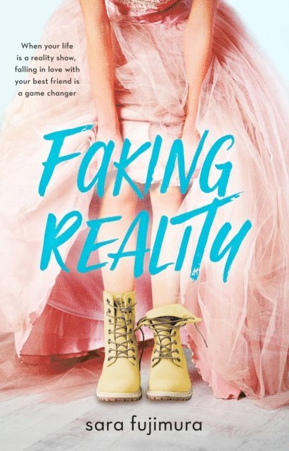 Sara Fujimura - Faking Reality, E-bok