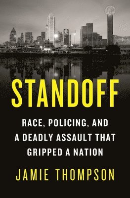 Jamie Thompson - Standoff, Inbunden
