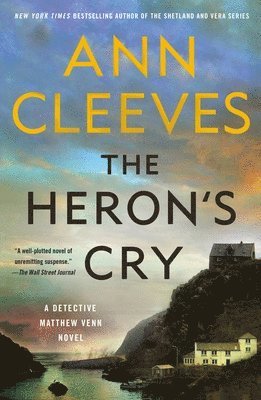 Ann Cleeves - The Heron's Cry, Häftad