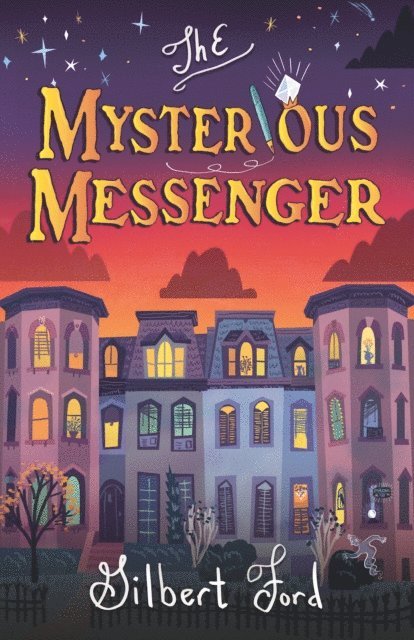 Gilbert Ford - Mysterious Messenger, E-bok