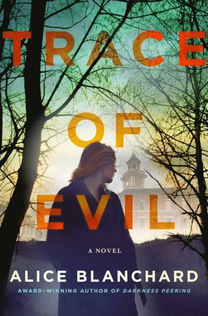 Alice Blanchard - Trace of Evil, E-bok