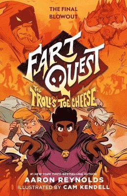Aaron Reynolds - Fart Quest: The Troll's Toe Cheese, Inbunden