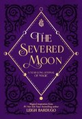 The Severed Moon